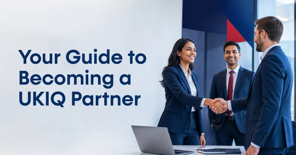 UKIQ - Step by step guidance till certification